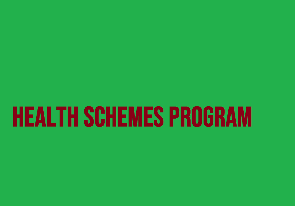 Health Schemes Program