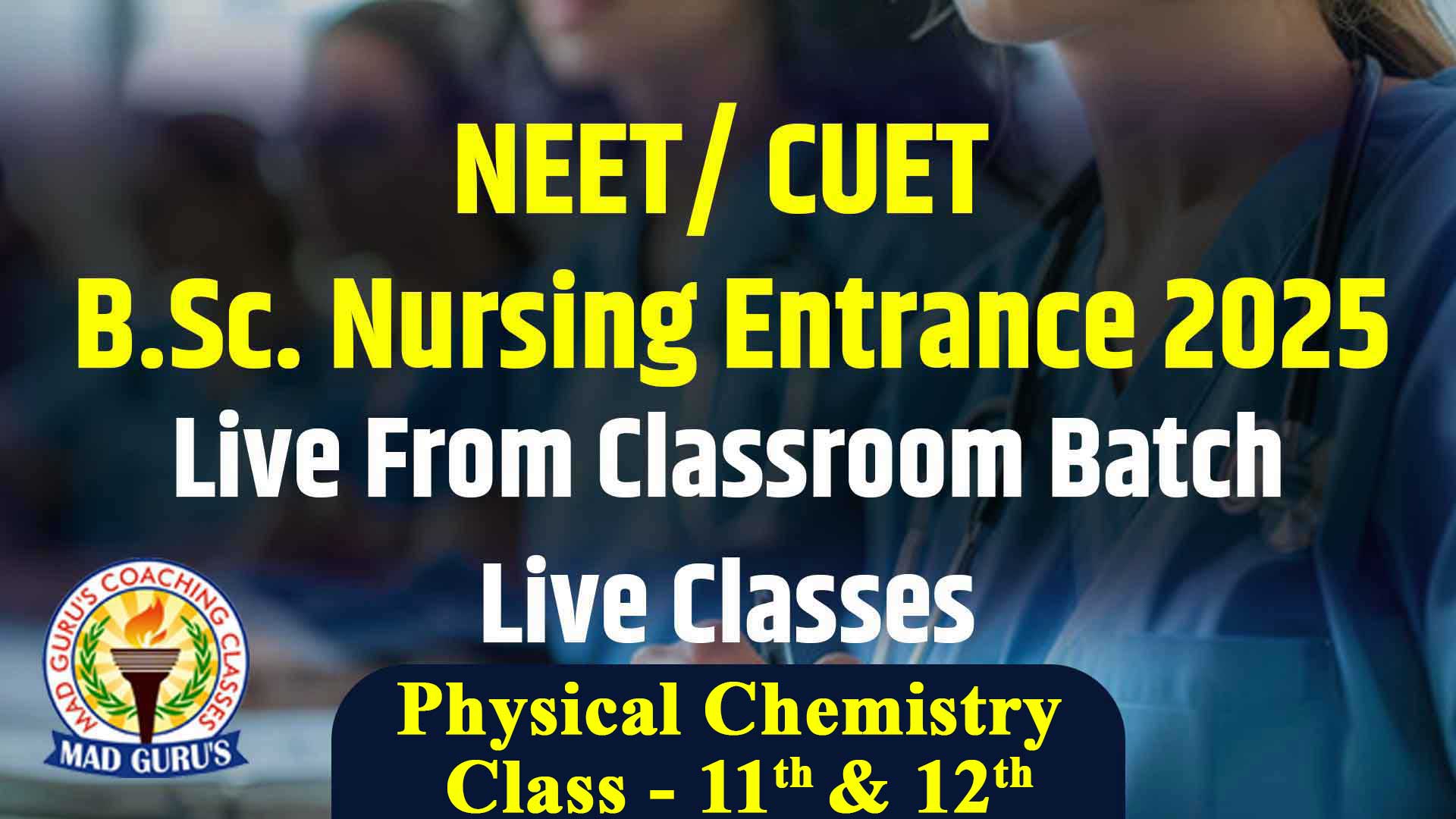Physical chemistry class 11th & 12th || NEET/ CUET B.Sc. Nursing Entrance 2025 Live Classes