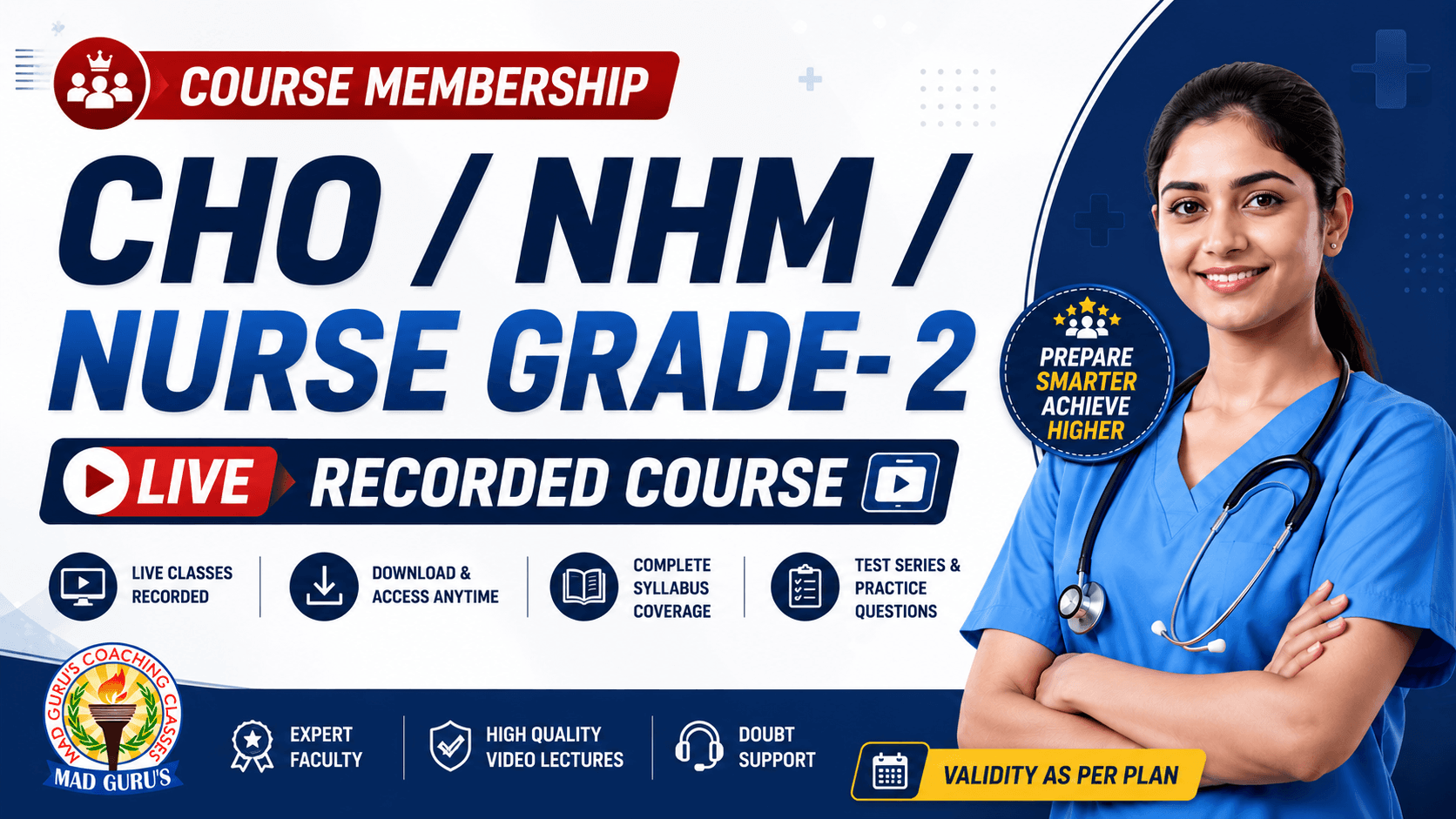CHO/ NHM / Nurse Grade- 2 Live Recorded Course