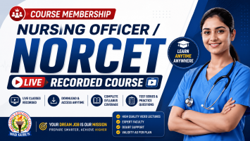 Nursing Officer / NORCET Live Recorded Course 